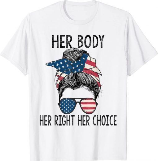 Her Body Her Right Her Choice Messy Bun US Flag Pro Choice Vintage T-Shirt