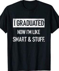 College High School Graduation Gift Senior 2022 Unisex TShirt