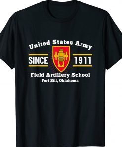 Field Artillery School King Of Battle Fort Sill Ok Unisex TShirt