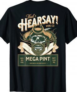 That's Hearsay 2022 Shirts