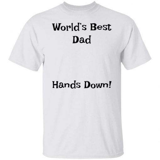 World’s Best Dad Hands Down Vintage TShirt