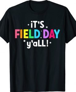 Vintage It's Field Day Ya'll Teacher Field Day Gift TShirt