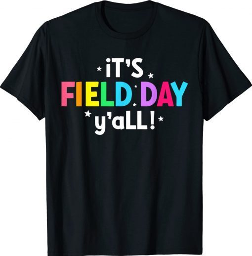 Vintage It's Field Day Ya'll Teacher Field Day Gift TShirt