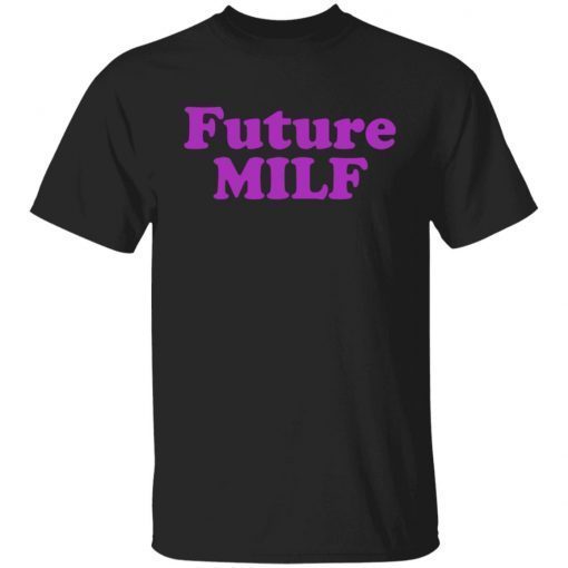 Future MILF Vintage Shirt