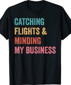 Catching Flights and Minding My Business Vintage TShirt