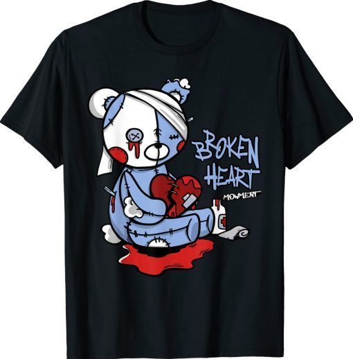 Vintage Bear Broken Heart Dripping UNC University Blue 6s Matching TShirt