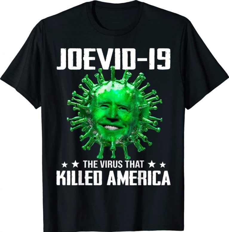 Biden That Virus That Killed America Gift TShirt