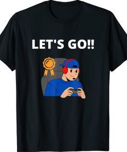 Let’s Go Gamer 2022 Shirts