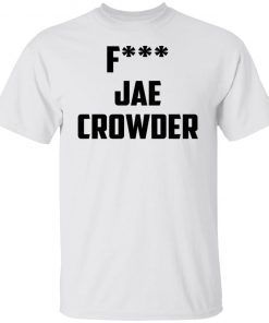 Fuck Jae Crowder 2022 TShirt