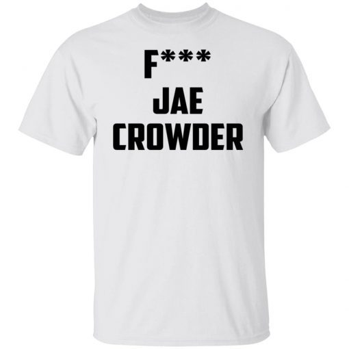 Fuck Jae Crowder 2022 TShirt