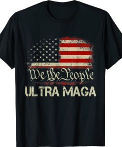 We The People Proud Ultra MAGA Anti Biden Vintage TShirt
