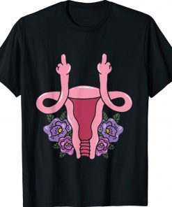 Vintage Uterus Shows Middle Finger Feminist Feminism Shirts