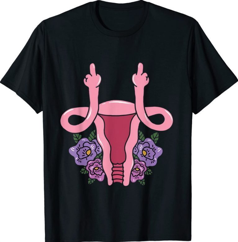 Vintage Uterus Shows Middle Finger Feminist Feminism Shirts