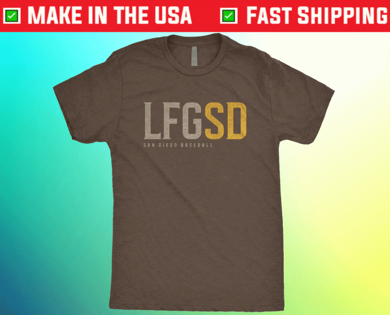 Let’s fucking go San Diego 2022 Shirts