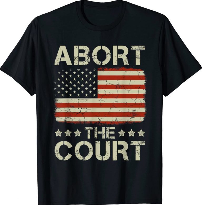 Abort The Court Vintage American Flag Reproductive Rights Vintage TShirt