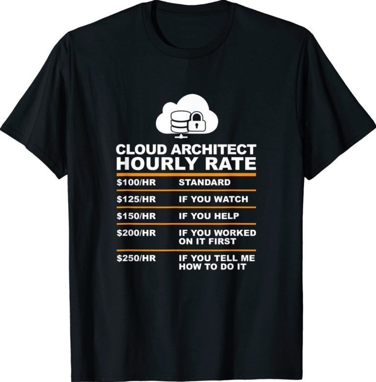 Cloud Architet Hourly Rate Vintage TShirt