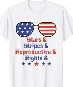 Stars Stripes Reproductive Rights Funny Usa Flag 4th Of July 2022 Shirt