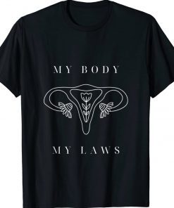 My body my laws my choice women pro freedom of choice Vintage TShirt