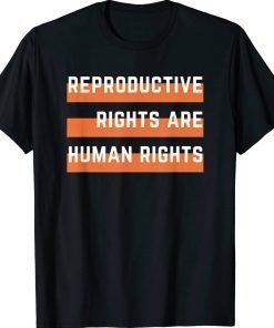 Flag Reproductive Rights Are Human Rights Feminist 2022 Shirts