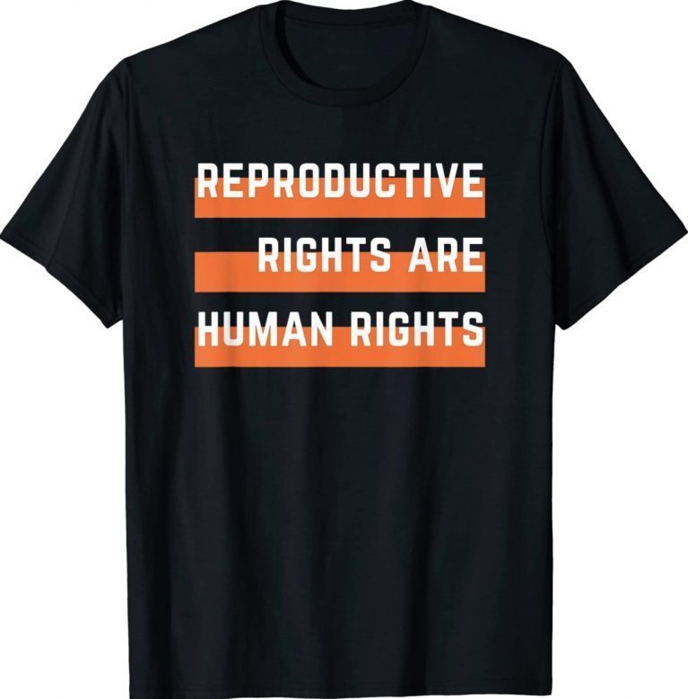 Flag Reproductive Rights Are Human Rights Feminist 2022 Shirts