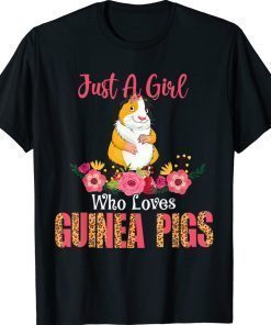 Just A Girl Who Loves Guinea Pigs Florals Owner Lover Vintage TShirt