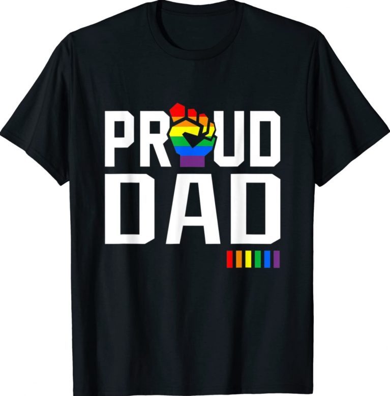 Proud Dad LGBT Dad Rainbow LGBTQ Flag LGBT Gay Pride Month 2022 Shirts