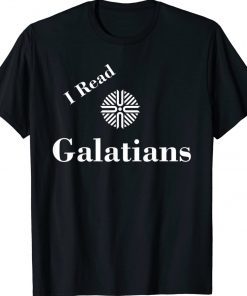 I Read Galatians Denver Church Merch 2022 Shirts