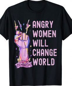 Reproductive Rights Womens Angry Women Will Change The World Vintage TShirt