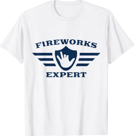 July 4th New Years Eve Day Fireworks Expert 2022 Shirts