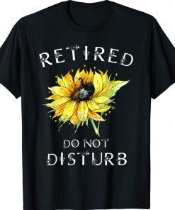 Do Not Disturb Retirement Retired Cat Funny Shirts