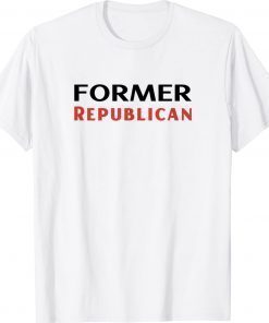 Former Republican Unisex TShirt