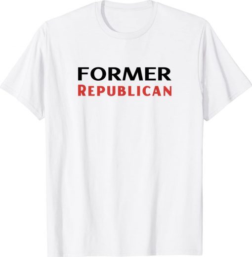 Former Republican Unisex TShirt