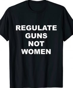 Regulate Guns not Women Vintage TShirt