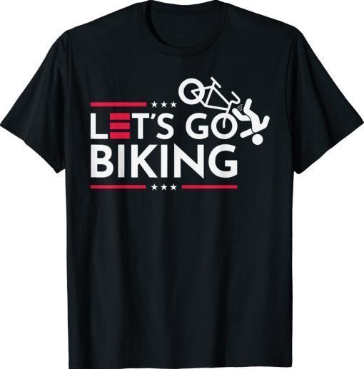 Let's Go Biking Biden Falling Off Bicycle Biden Funny Shirts