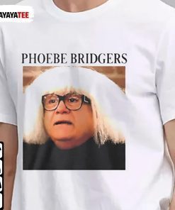 Danny Devito Phoebe Bridgers Funny Shirts