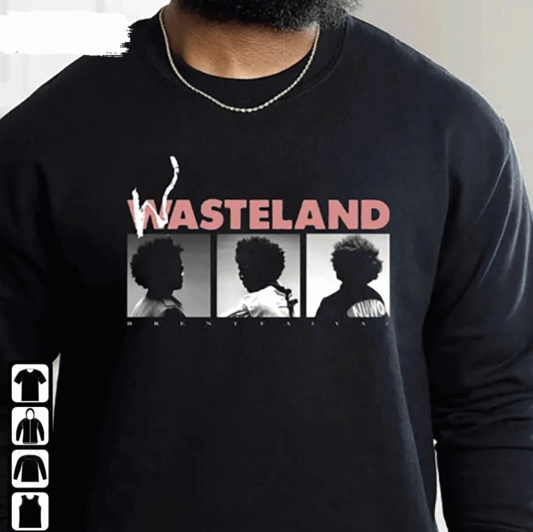 Brent Faiyaz Wasteland New Album 2022 Shirts