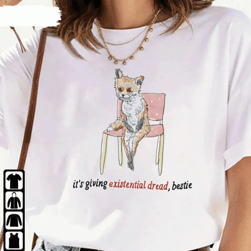 Fox Existential Dread It’S Giving Existential Dread Bestie Vintage TShirt