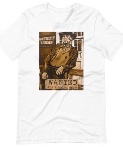 Trump Wanted For A Second Term Vintage Shirts