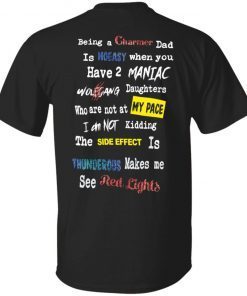 Being a charmer dad is noeasy when you have 2 maniac vintage tshirt
