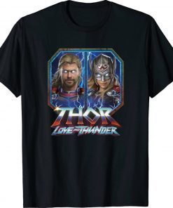 Thor Love and Thunder Thor and Mighty Thor 2022 Shirts