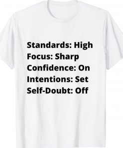 Inspirational Standards High Positive Quote Simple 2022 Shirts