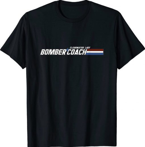 Clearwater Lady Bomber Coach 2022 TShirt