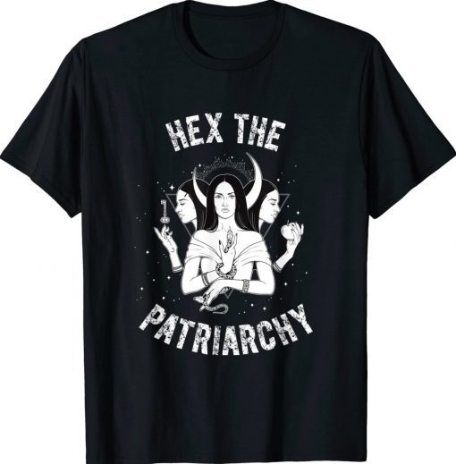 Hex the Patriarchy Hecate Triple Moon Goddess Feminist 2022 Shirts