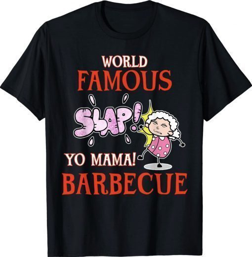 BBQ Grilling World Famous Slap Yo Mama Barbecue Vintage TShirt