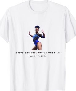 God's Got You You've Got This Trinity Thomas Vintage TShirt