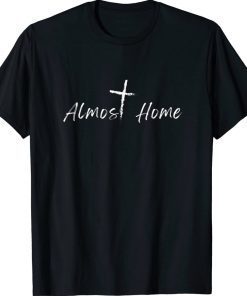 ALMOST HOME DISTRESSED CROSS Vintage TShirt