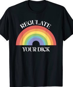 Regulate Your Dicks Pro Choice Feminist Women's Rights 2022 TShirt