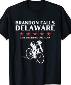 Brandon Falls Delaware Funny Joe Biden Bike Riding Pro Trump 2022 Shirts