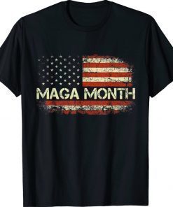 Old Happy MAGA Month American Flag Trendy Unisex TShirt