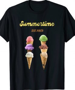 SUMMERTIME SIX PACK Ice Cream Vintage Shirt